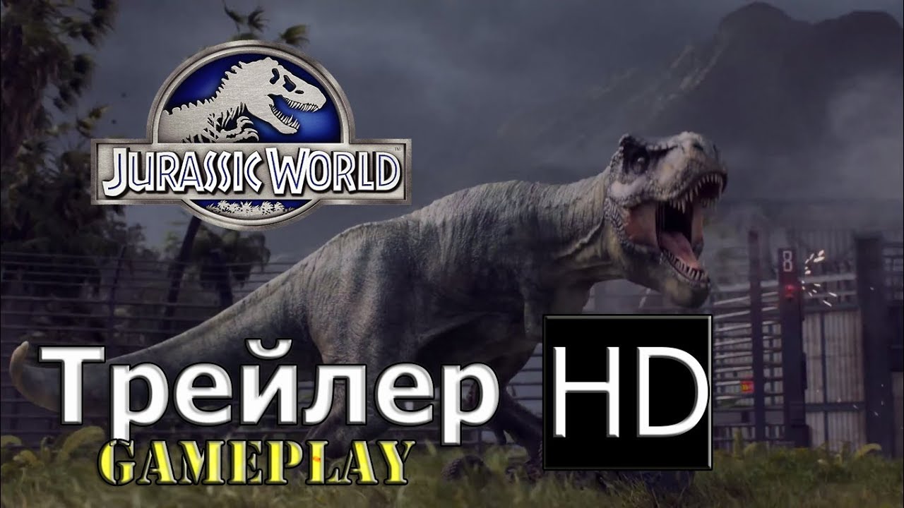 Jurassic World Evolution | Трейлер Новой игры 2018 в HD